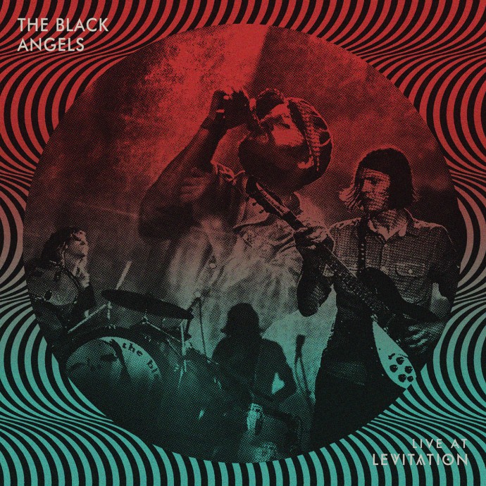 The Black Angels - Live at Levitation LP out now + streaming!